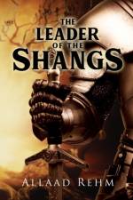 The Leader of the Shangs af Allaad Rehm