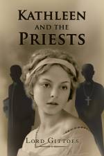Kathleen and the Priests af Lord Gittoes