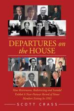 Departures on the House af Scott Crass