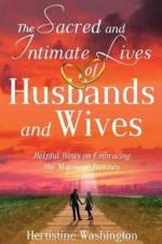 Sacred and Intimate Lives of Husbands and Wives af Hertistine Washington