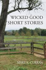 Wicked Good Short Stories af Mary K Curran