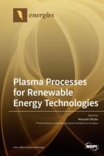Plasma Processes for Renewable Energy Technologies