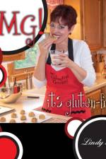 OMG! It's Gluten-Free? af Lindy Stein