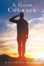 Good Courage af Daughtry Miller