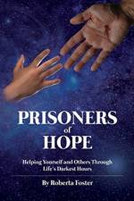 Prisoners of Hope af Roberta G Foster