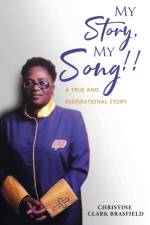 My Story, My Song! af Christine Clark Brasfield