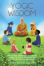Yogic Wisdom af Larry David Allman