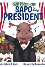 Sapo for President af Ophelia S Lewis