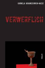 Verwerflich af Cornelia Braunschweig-Hasse