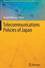 Telecommunications Policies of Japan