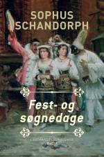 Fest-og søgnedage af Sophus Schandorph
