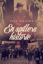 En spillers historie af Nils Nilsson