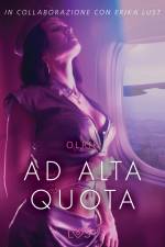 Ad alta quota - Breve racconto erotico af – Olrik