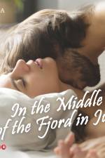 In the Middle of the Fjord in July af – Cupido