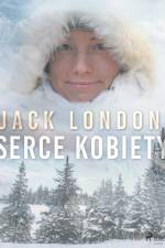 Serce kobiety af Jack London