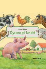 Dyrene på landet af Anne Möller