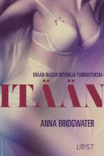 Itään - erään naisen intiimejä tunnustuksia 6 af Anna Bridgwater