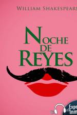 Noche de reyes o Como gustéis - Dramatizado af William Shakespeare