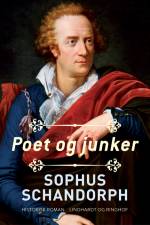 Poet og junker af Sophus Schandorph