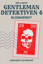 Gentlemandetektiven 4: Blodmærket af Niels Meyn