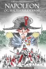 Napoleon og malteserridderne af Povl Tolderlund Hansen