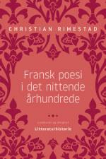 Fransk poesi i det nittende århundrede af Christian Rimestad