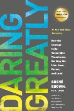 Daring Greatly af Brene Brown
