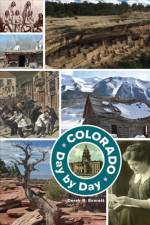 Colorado Day by Day af Derek Everett