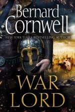War Lord af Bernard Cornwell