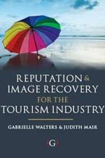 Reputation and Image Recovery for the Tourism Industry