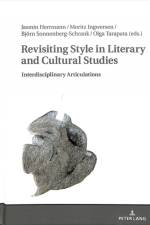 Revisiting Style in Literary and Cultural Studies