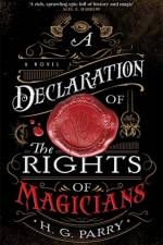 A Declaration of the Rights of Magicians af H. G. Parry