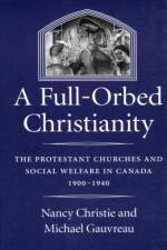 A Full-Orbed Christianity af Nancy Christie