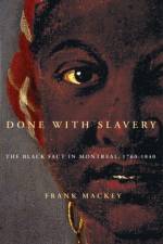 Done with Slavery af Frank Mackey