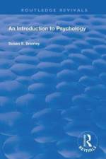 An Introduction to Psychology af Susan S. Brierley