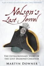 Nelson's Lost Jewel af Martyn Downer