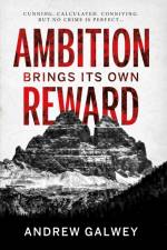 Ambition Brings Its Own Reward af Andrew Galwey