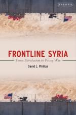 Frontline Syria af David L. Phillips