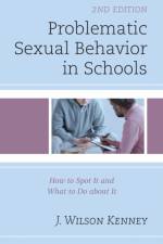 Problematic Sexual Behavior in Schools af J. Wilson Kenney