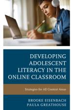 Developing Adolescent Literacy in the Online Classroom af Brooke Eisenbach