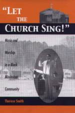 Let the Church Sing! af Therese Smith