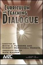 Curriculum and Teaching Dialogue Vol 18 Issue 1 & 2