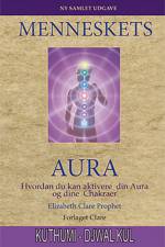Menneskets Aura af Elizabeth Clare Prophet