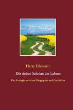 sieben Schritte des Lebens af Harry Eilenstein