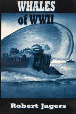 Whales of WWII af Robert Jagers