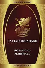 Captain Ironhand af Rosamond Marshall