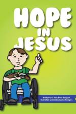 Hope in Jesus af Caleb Brian Rodgers