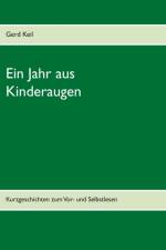 Jahr aus Kinderaugen af Gerd Keil