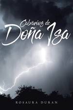 Calvarios de Dona ISA af Rosaura Duran
