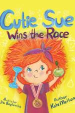 Cutie Sue Wins the Race af Kate Melton